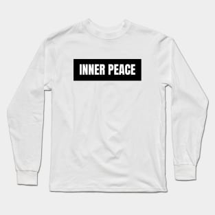 Inner peace Long Sleeve T-Shirt